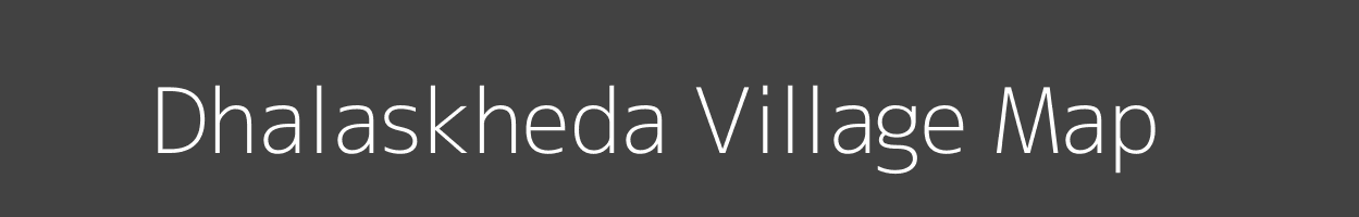 Map of Dhalaskheda Village in Maharashtra Image