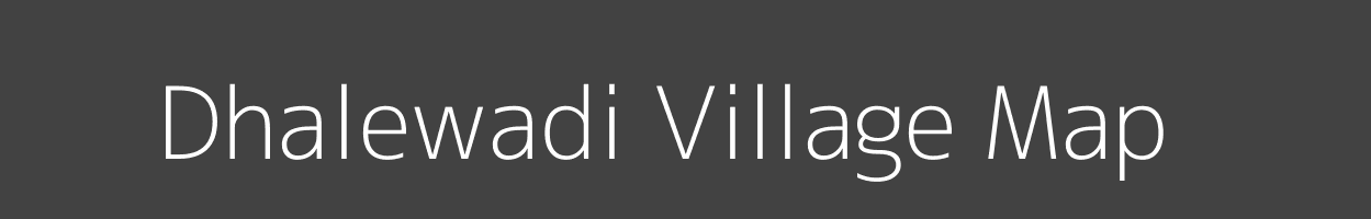 Map of Dhalewadi Village in Maharashtra Image