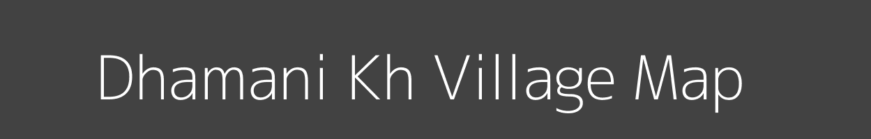 Map of Dhamani Kh Village in Maharashtra Image