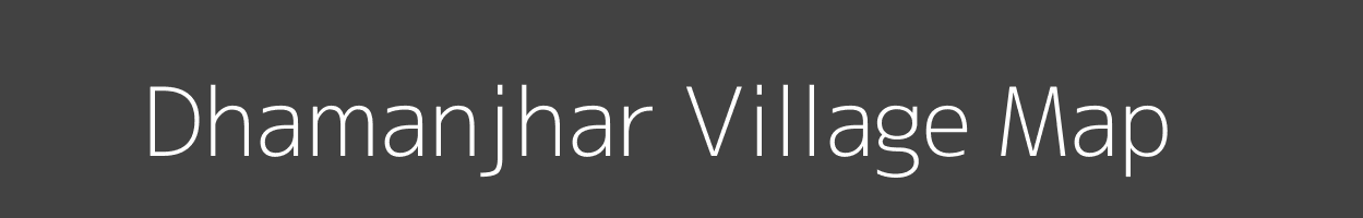 Map of Dhamanjhar Village in Madhya Pradesh Image