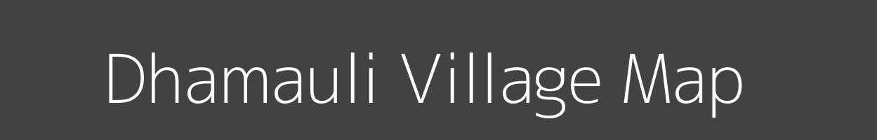 Map of Dhamauli Village in Uttar Pradesh Image