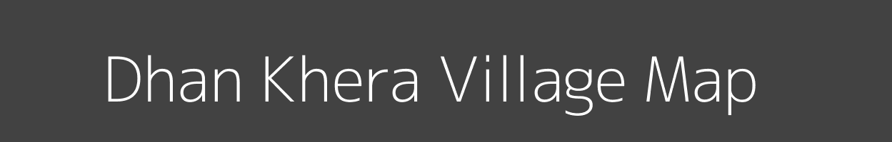 Map of Dhan Khera Village in Rajasthan Image