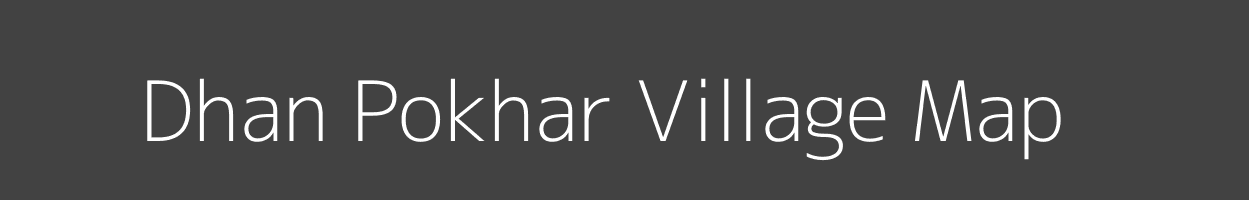 Map of Dhan Pokhar Village in Bihar Image