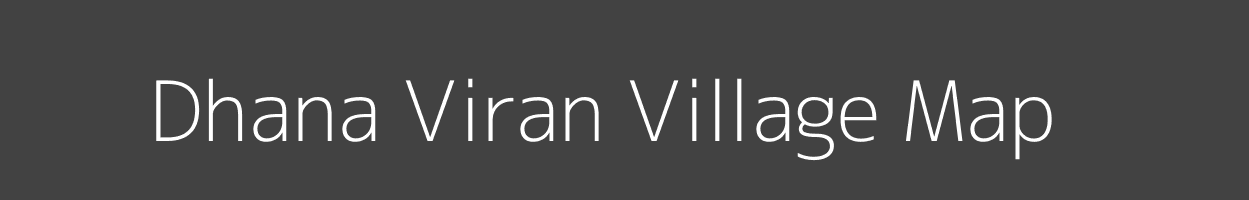 Map of Dhana Viran Village in Uttar Pradesh Image