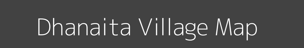 Map of Dhanaita Village in Uttar Pradesh Image