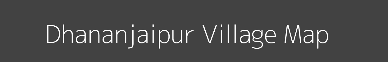 Map of Dhananjaipur Village in Uttar Pradesh Image