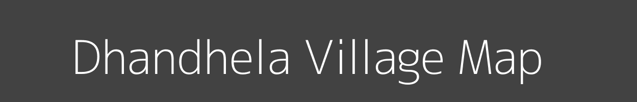 Map of Dhandhela Village in Rajasthan Image