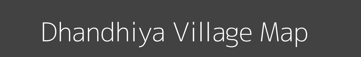 Map of Dhandhiya Village in Rajasthan Image