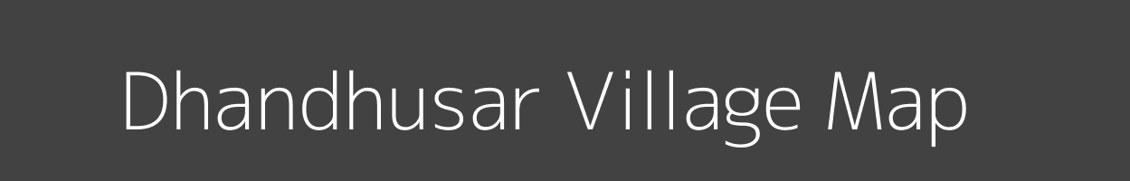 Map of Dhandhusar Village in Gujarat Image