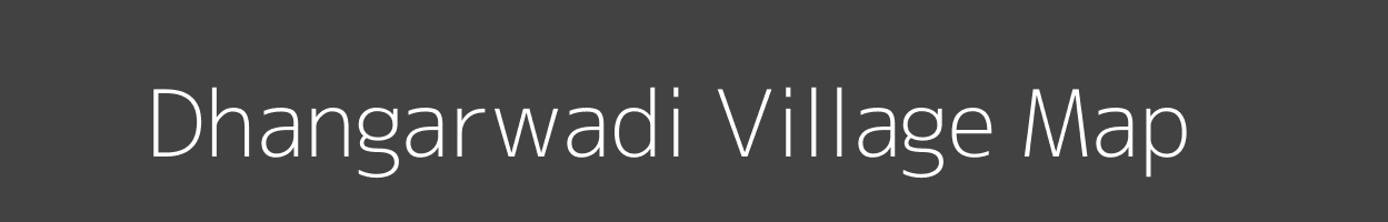 Map of Dhangarwadi Village in Maharashtra Image
