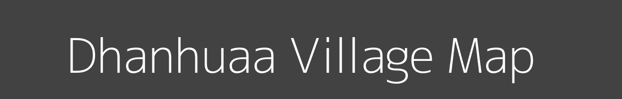 Map of Dhanhuaa Village in Uttar Pradesh Image