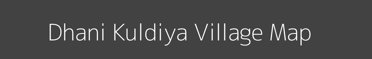 Map of Dhani Kuldiya Village in Rajasthan Image