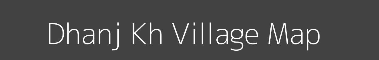 Map of Dhanj Kh Village in Maharashtra Image