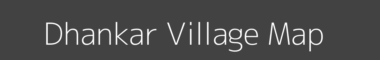 Map of Dhankar Village in Madhya Pradesh Image