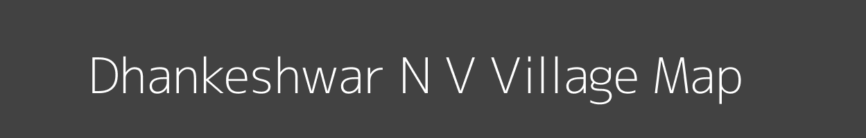 Map of Dhankeshwar N V Village in Maharashtra Image