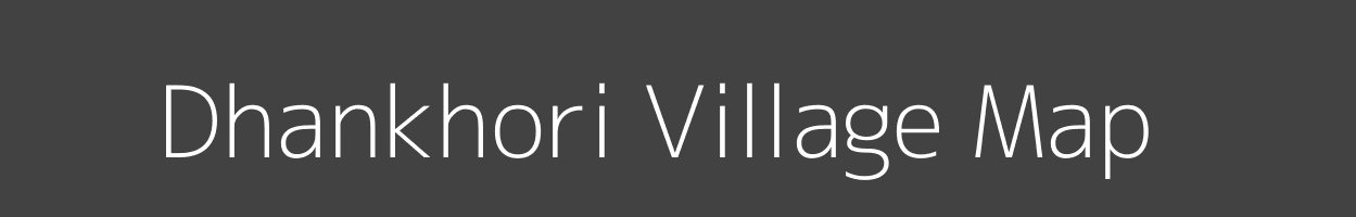 Map of Dhankhori Village in Madhya Pradesh Image