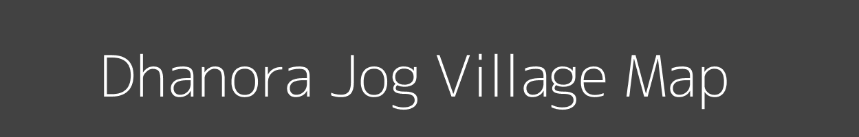 Map of Dhanora Jog Village in Maharashtra Image