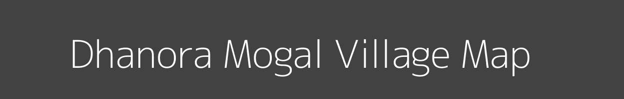 Map of Dhanora Mogal Village in Maharashtra Image