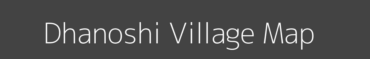 Map of Dhanoshi Village in Maharashtra Image