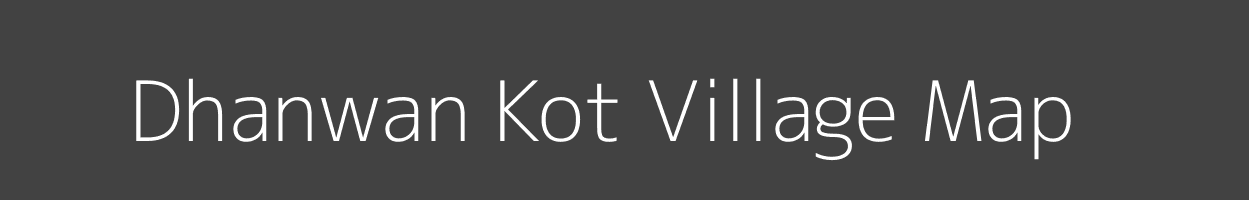 Map of Dhanwan Kot Village in Jammu and Kashmir Image