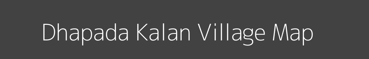 Map of Dhapada Kalan Village in Madhya Pradesh Image