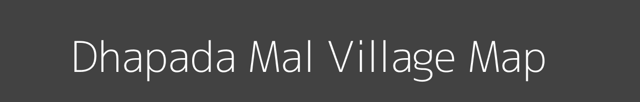 Map of Dhapada Mal Village in Madhya Pradesh Image