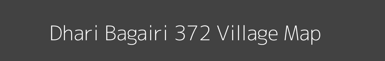 Map of Dhari Bagairi 372 Village in Himachal Pradesh Image