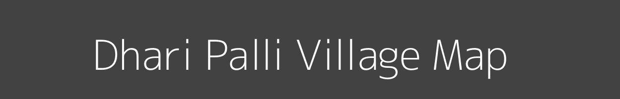 Map of Dhari Palli Village in Uttarakhand Image