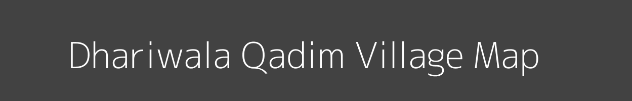 Map of Dhariwala Qadim Village in Uttar Pradesh Image