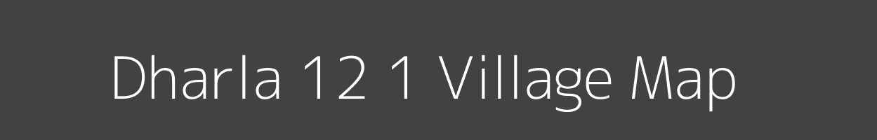 Map of Dharla 12 1 Village in Himachal Pradesh Image