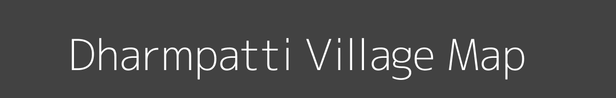 Map of Dharmpatti Village in Bihar Image