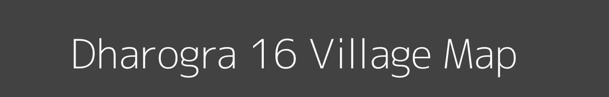 Map of Dharogra 16 Village in Himachal Pradesh Image