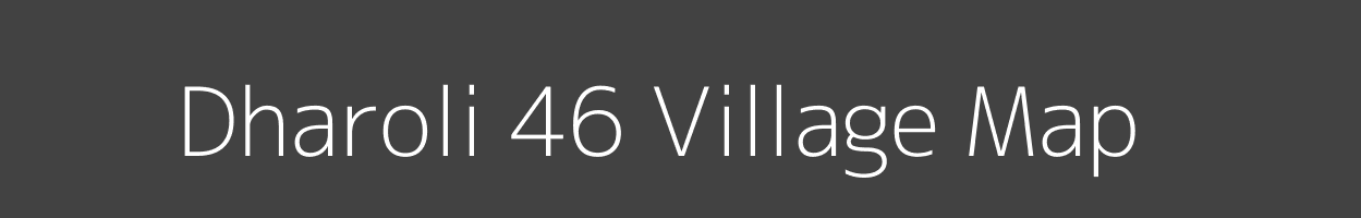 Map of Dharoli 46 Village in Himachal Pradesh Image