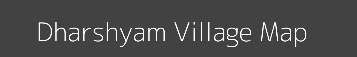 Map of Dharshyam Village in Bihar Image