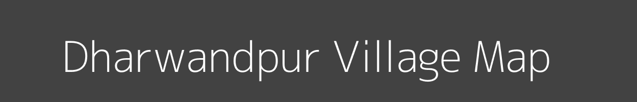 Map of Dharwandpur Village in Uttar Pradesh Image