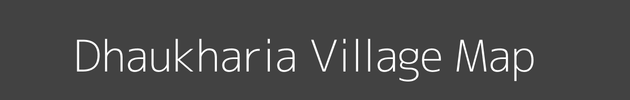 Map of Dhaukharia Village in Uttar Pradesh Image