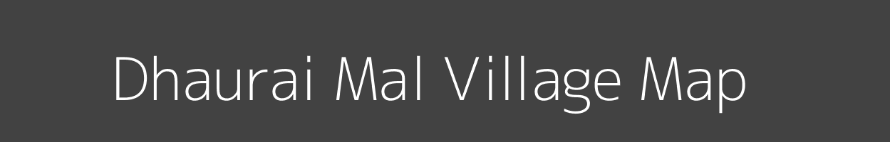 Map of Dhaurai Mal Village in Madhya Pradesh Image