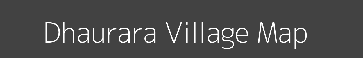 Map of Dhaurara Village in Uttar Pradesh Image