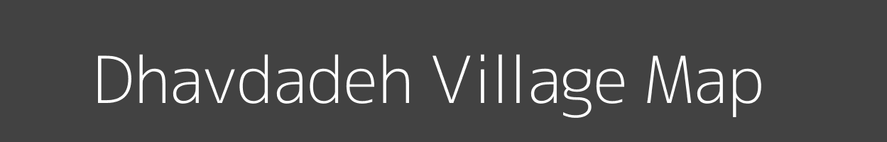 Map of Dhavdadeh Village in Madhya Pradesh Image