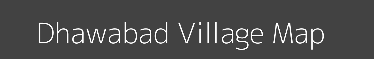 Map of Dhawabad Village in Jharkhand Image