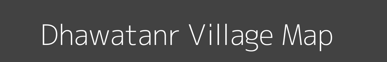 Map of Dhawatanr Village in Jharkhand Image