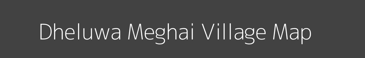 Map of Dheluwa Meghai Village in Uttar Pradesh Image