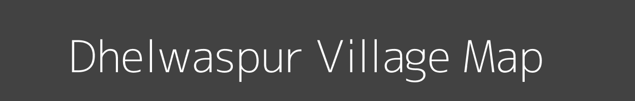 Map of Dhelwaspur Village in Uttar Pradesh Image