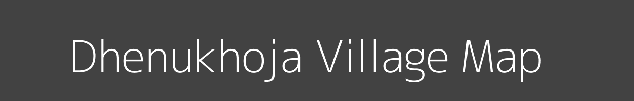 Map of Dhenukhoja Village in Odisha Image