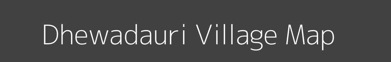 Map of Dhewadauri Village in Jharkhand Image