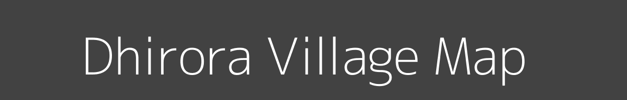 Map of Dhirora Village in Madhya Pradesh Image