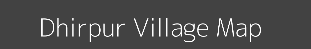 Map of Dhirpur Village in Uttar Pradesh Image