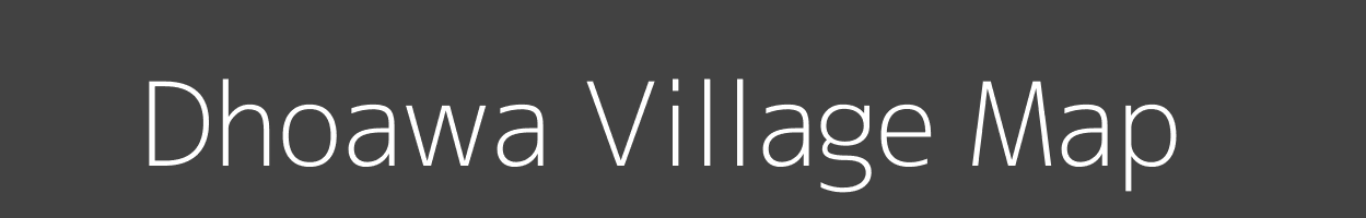 Map of Dhoawa Village in Bihar Image