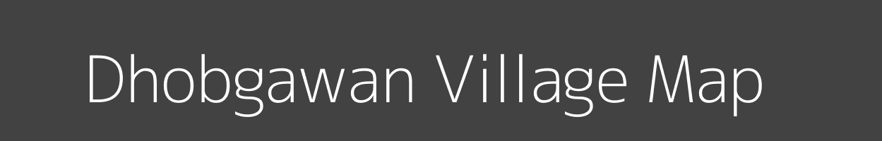 Map of Dhobgawan Village in Bihar Image