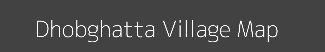 Map of Dhobghatta Village in Madhya Pradesh Image